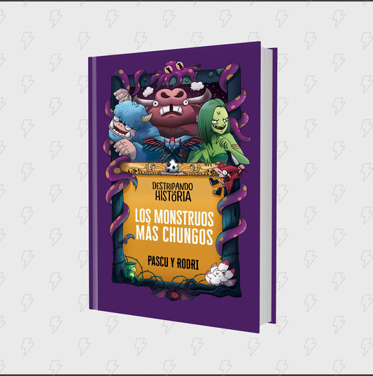 Los Monstruos Más Chungos | Destripando la Historia